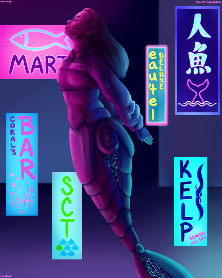 Mermay 2022 Day 13 - Cyberpunk